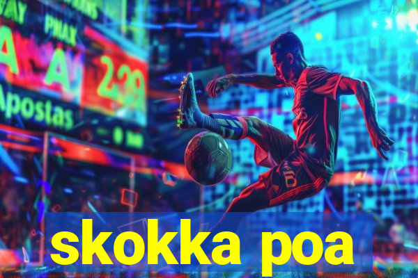 skokka poa